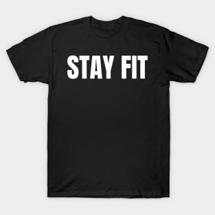 Stay fit T-Shirt